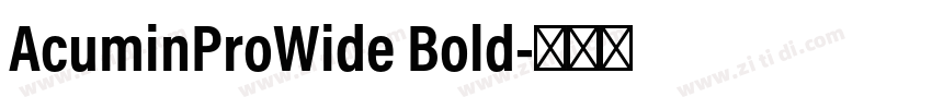 AcuminProWide Bold字体转换